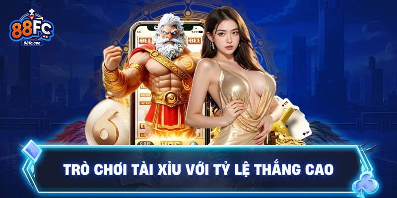 Trò chơi tài xỉu với tỷ lệ thắng cao